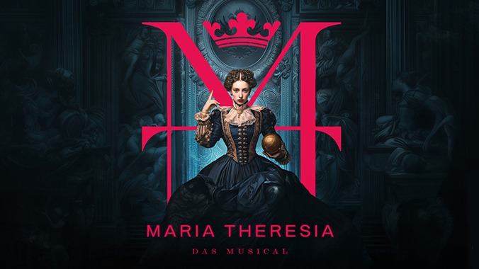 Artwork zum neuen VBW-Musical "Maria Theresia" im Ronacher Wien